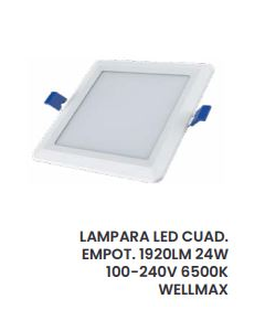 LAMPARA EMPOTRAR LUZ DIA LED CUAD 24W 6500K WELLMAX #2203913