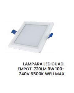 LAMPARA EMPOTRAR LUZ DIA LED CUAD 9W 6500K WELLMAX #2100315