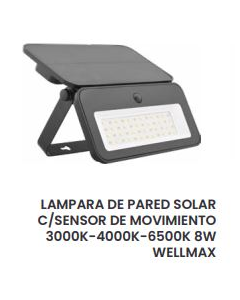 LAMPARA DE PARED SOLAR CONSENSOR DE MOV. 3000K-4000K-6500K 8W WELLMAX #2206532