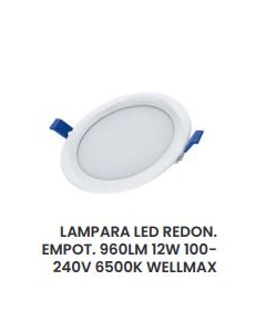 LAMPARA EMPOTRAR LUZ DIA LED RED 12W 6500K WELLMAX #2206000