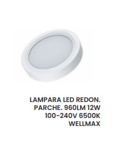 LAMPARA PARCHE LUZ DIA LED RED 12W 6500K WELLMAX #2100324